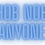 Hob Nob Anyone